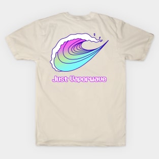 Just Vaporwave T-Shirt